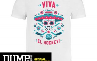 Shirt DUMP & CHASE Viva el Hockey